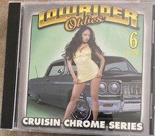 Lowrider Oldies Chrome, Vol. 6 by Various Artists CD - RARE