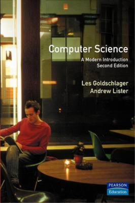 Computer Science: A Modern Introduction (Prentice Hall International Series in C