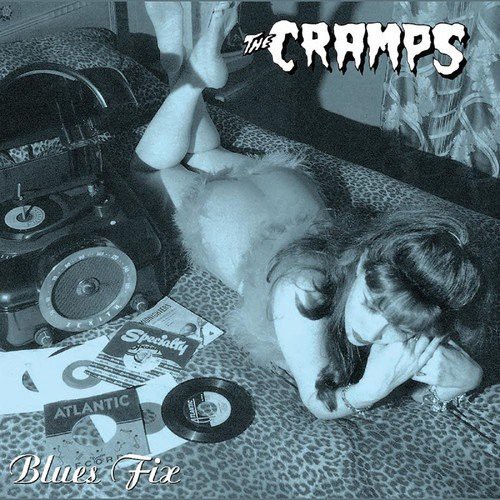The Cramps Blue Fix (Vinyl LP) 10" Single
