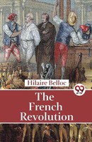The French Revolution | Hilaire Belloc | Taschenbuch | Englisch | 2023