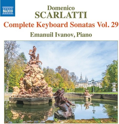 Emanuil Ivanov - Scarlatti: Complete Keyboard Sonatas, Vol. 29 [Used Very Good C
