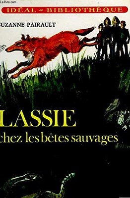 LASSIE: THE SECRET OF THE SMELTER'S CAVE By Steve Frazee - Hardcover