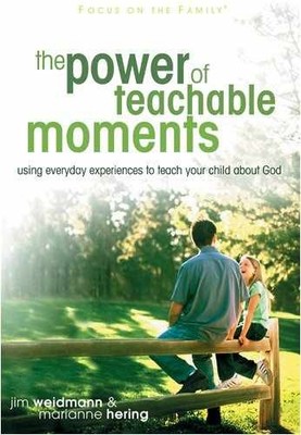 The Power of Teachable Moments - Paperback, by Weidmann Jim; Hering - Very Good