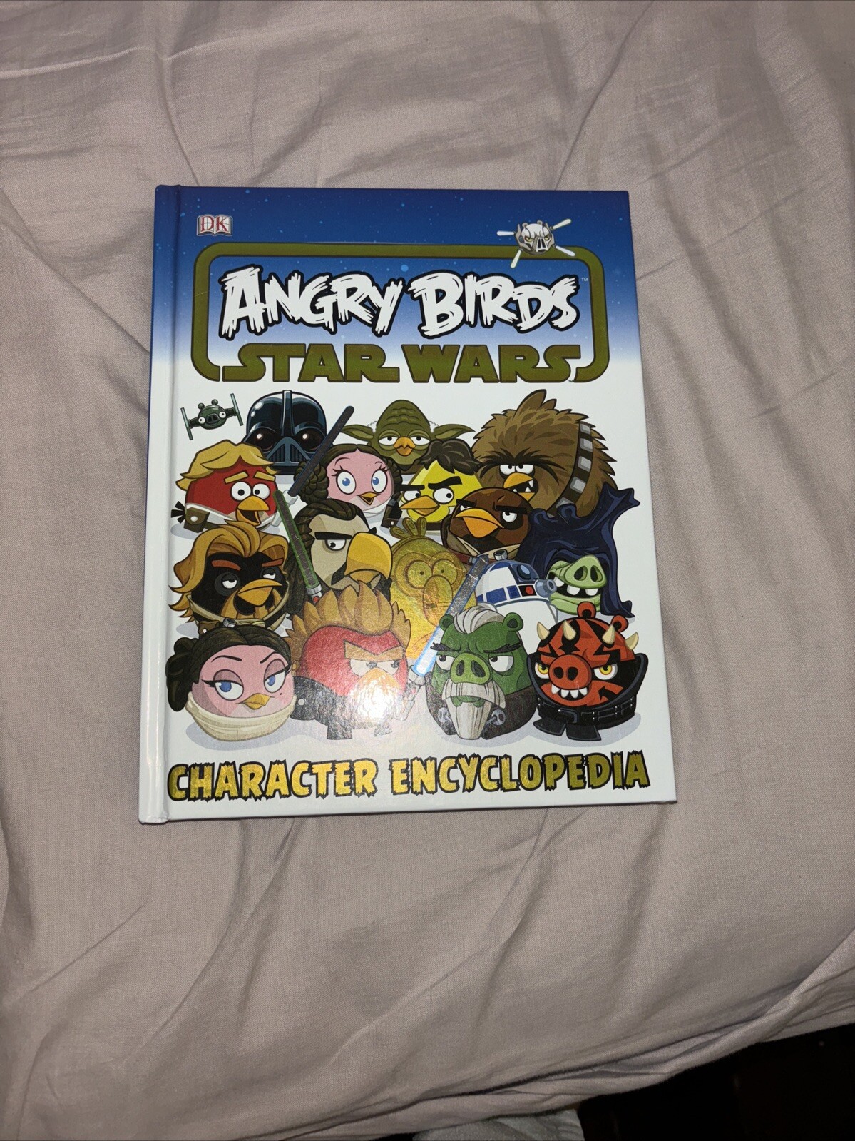 Angry Birds Star Wars Character Encyclopedia by DK (Hardcover, 2014)