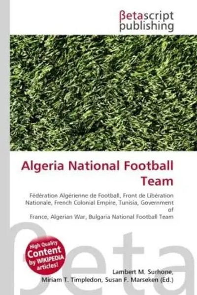 Lambert M. Surhone (U. A.) | Algeria National Football Team | Taschenbuch (2026)-image