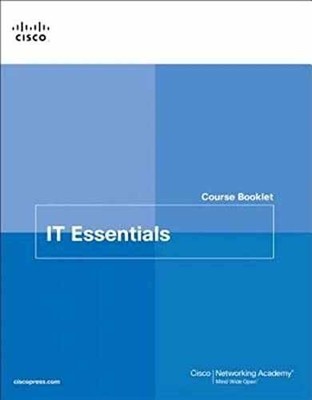 IT Essentials Course - Paperback, by Cisco Networking Academy - Very Good