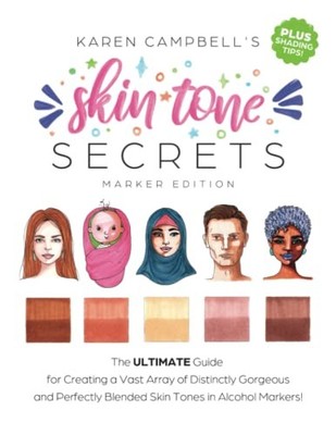 Skin Tone Secrets: The ULTIMATE Guide for Creating a Vast Array of Distin - GOOD