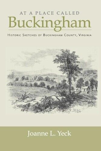 Thumbnail - Joanne L Yeck At A Place Called Buckingham (taschenbuch)