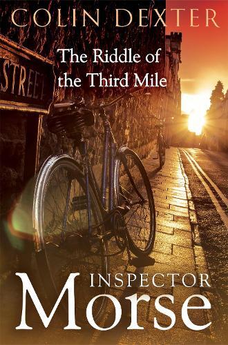 Colin Dexter The Riddle of the Third Mile (Tascabile) Inspector Morse Mysteries