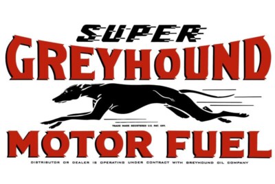 Super Greyhound Motor Fuel, Gasoline New Sign-16x24'' USA STEEL XL Size- 4lbs