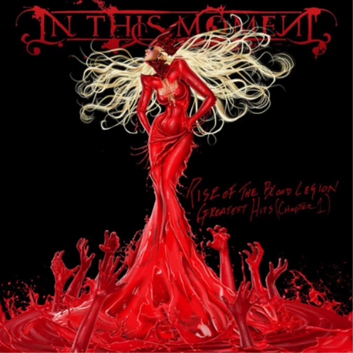 In This Moment Rise of the Blood Legion: Greatest Hits (Chapter 1) (CD) Album - Photo 1/1