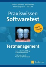 Praxiswissen Softwaretest - Testmanagement ~ ...
