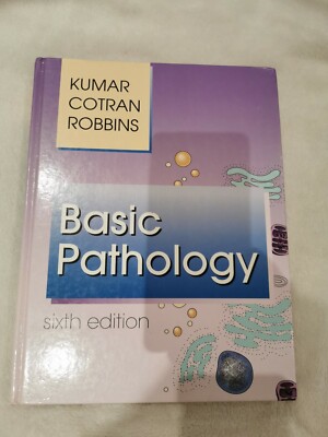 Basic Pathology by Stanley L. Robbins, Vinay Kumar, Ramzi S. Cotran, Marcia Ang 
