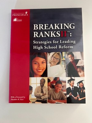 Breaking Ranks II: Strategies for Leading High School Reform