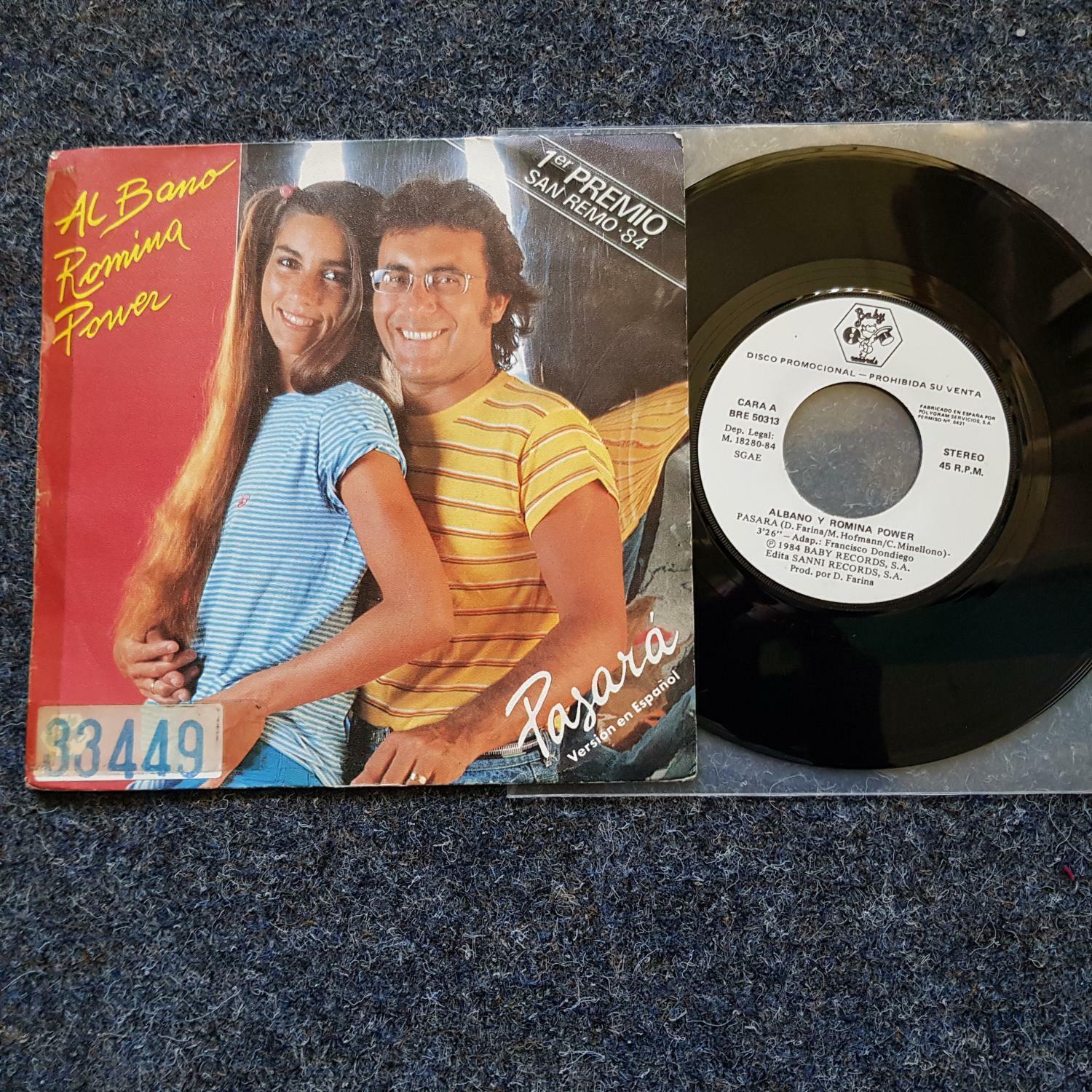 7"" Single Vinyl Al Bano & Romina Power - Pasara (Ci sara) SUNG IN SPANISH PROMO