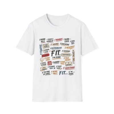Funny F IT Shirt Adult Humor Tee Sarcastic T-Shirt Stress Relief Gift Unisex