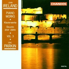 Ireland - John Ireland: Piano Works, Vol. 3 CD