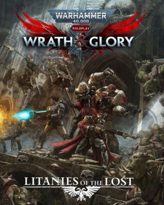 Warhammer 40K Wrath & Glory RPG Litanies of the Lost HC / EN - CB72605