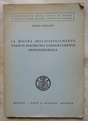 P. GENNARO - DAS MASS DER EINSTELLUNG ZUM RISIKO.... - JUFFRE` (RD)