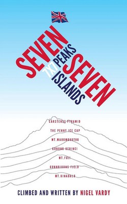 Nigel Vardy | 7x7 - Seven Peaks Seven Islands | Taschenbuch | Englisch (2011)