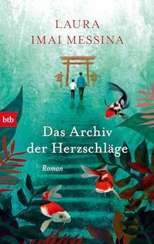 Das Archiv der Herzschläge: Roman von Imai Messina, Laura | Buch | Zustand gut
