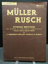 Muller Rusch String Method Sheet Music Instructional Self Teach Cello Violin M9