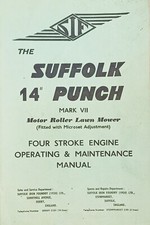 SUFFOLK PUNCH 14" Mark 7 4 Stroke Engine Operating & Maintenance Manual