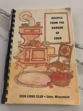 Eden Wisconsin Lions Club Cookbook Vintage Cook Books Recipes Garden 1980's