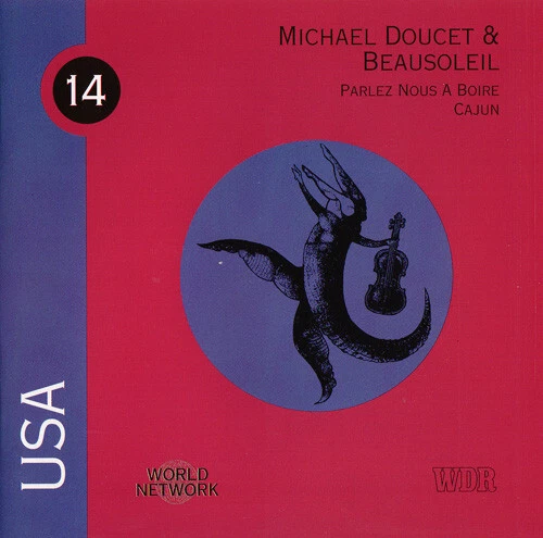 BeauSoleil - Parlez Nous A Boire, Cajun. USA (CD, Comp) (Very Good Plus (VG+)) -