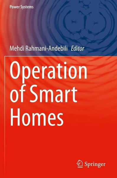 Operation Of Smart Homes Mehdi Rahmani-Andebili-image