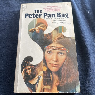 THE PETER PAN BAG-1st Printing 1971 Hippie Novel-LEE KINGMAN-Dell Paperback-Good