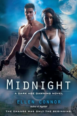 Midnight: A Dark Age Dawning Novel By Ellen Connor - New Copy - 9780425242995