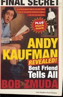 Andy Kaufman Revealed! Best Friend Tell All Bob Zmuda (U. A.) Taschenbuch 2011