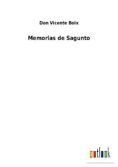 Memorias De Sagunto Don Vicente Boix