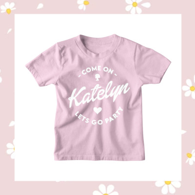 COME ON, LETS GO PARTY T-Shirt personalisierte Puppe für Mädchen individueller Name, süßes Outfit