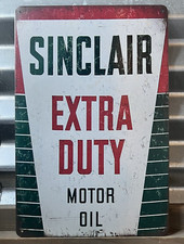 SINCLAIR EXTRA DUTY MOTOR OIL TIN SIGN - DISTRESSED LOOK 8"X12"