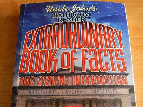 Uncle John's Bathroom Reader Extraordinary Book of Facts and Bizarre Information - Picture 2 of 5