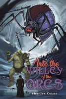 Charles Coyne | Into The Valley Of The Orcs | Taschenbuch | Englisch (2024)