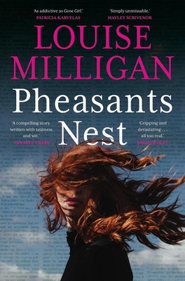 Pheasants Nest by Louise Milligan Paperback Book