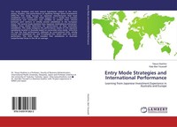 Entry Mode Strategies And International Performance Yasuo Hoshino