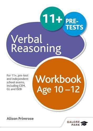 Verbal Reasoning Workbook Age 10-12: For 11+, pre-test... - Primrose, Alison