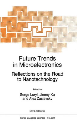 S. Luryi (u. a.) | Future Trends in Microelectronics | Buch | Englisch (1996)