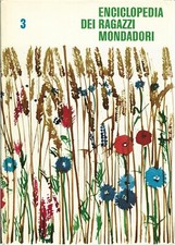 ENCICLOPEDIA DEI RAGAZZI MONDADORI VOLUME 3 TERZO 1962