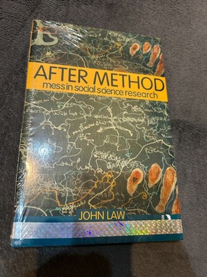 After Method: Mess in Social Science Research by John Law (NEW) Free P+P