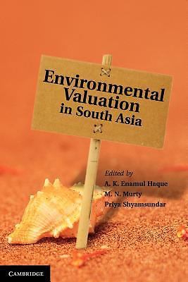 Environmental Valuation in South Asia Haque Murty Shyamsundar Hardback