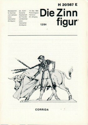 DIE ZINNFIGUR - Zeitschrift Heft KLIO kulturhistorisch Sammler - 12/84 - B14798