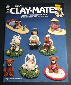 Fimo Clay-Mates: 14 Clay Figures Cecilia Determan By Hot off The Press