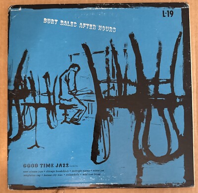 10  LP BURT BALES AFTER HOURS - Good Time Jazz L-19 VG+