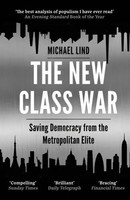 Michael Lind | The New Class War | Taschenbuch | Englisch (2021)