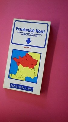 161491 FRANKREICH NORD Bretagne, Normandie, Loire, Champagne, Burgund,